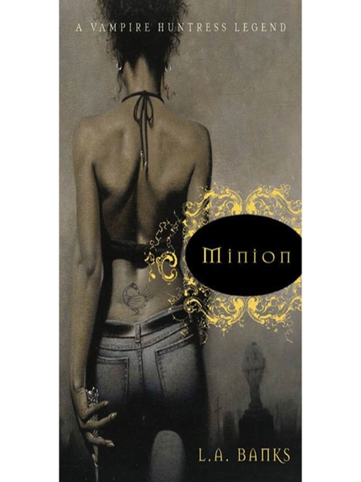Title details for Minion by L. A. Banks - Wait list